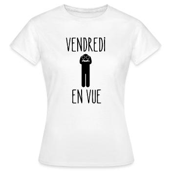 vendredi en vue - T-shirt Femme - blanc - Devant - AI Model Female 172 dark (172cm)