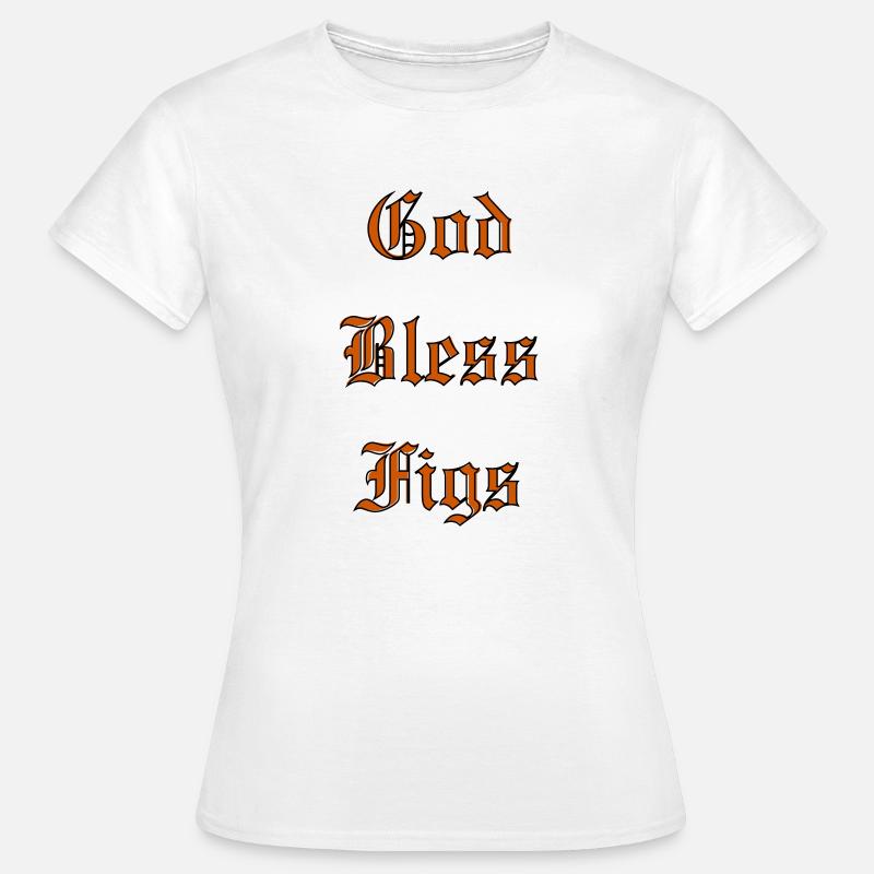 GodBlessFigs - Women's T-Shirt - white