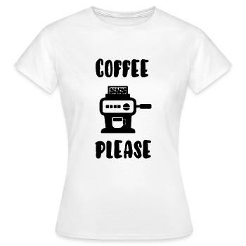 Coffee please - Women's T-Shirt - white - Front - AI Model Female 172 dark (172cm)