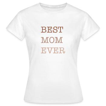 Best Mom - T-shirt Femme - blanc - Devant - AI Model Female 172 dark (172cm)