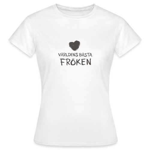 Världens bästa Fröken Toothy BW - T-shirt dam