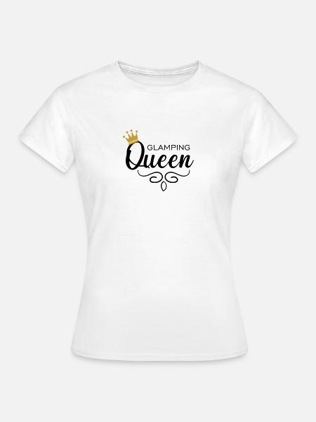 Glamping Queen - Frauen T-Shirt - Weiß