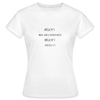Toujours raison ! - T-shirt Femme - blanc - Devant - AI Model Female 172 dark (172cm)