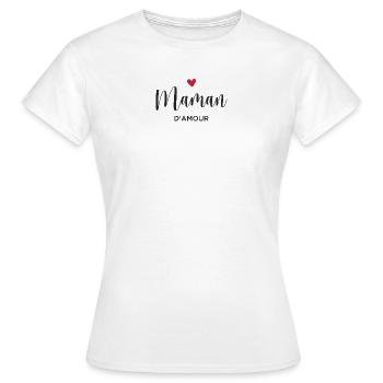 Maman d'amour - T-shirt Femme - blanc - Devant - AI Model Female 172 dark (172cm)
