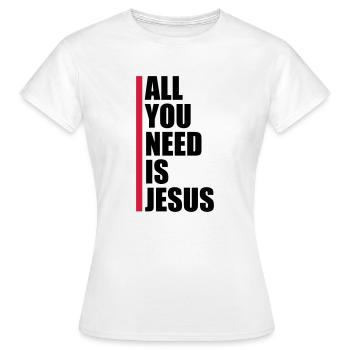 Strip Need Jesus - Women's T-Shirt - white - Front - AI Model Female 172 dark (172cm)