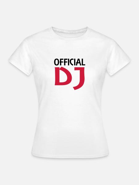 Official DJ - Frauen T-Shirt - Weiß