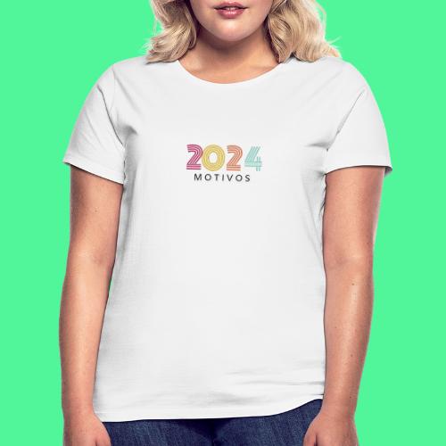 2024 motivos - Camiseta mujer