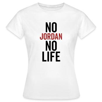 Pas de Jordanie Pas de vie - T-shirt Femme - blanc - Devant - AI Model Female 172 dark (172cm)