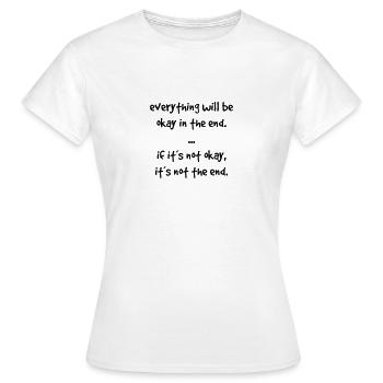 everything okay - Frauen T-Shirt - Weiß - Vorne - AI Model Female 172 dark (172cm)