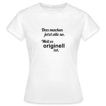 Originell - Frauen T-Shirt - Weiß - Vorne - AI Model Female 172 dark (172cm)