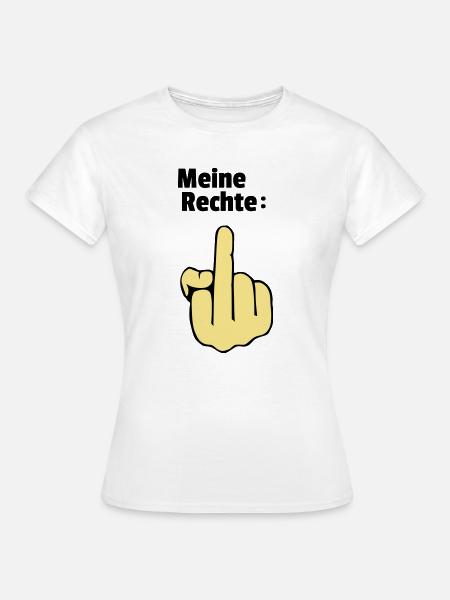 Meine Rechte - Frauen T-Shirt - Weiß