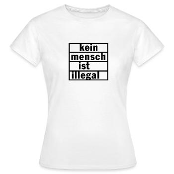 Kein Mensch ist illegal - Frauen T-Shirt - Weiß - Vorne - AI Model Female 172 dark (172cm)