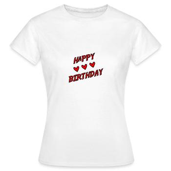 ALLES GUTE ZUM GEBURTSTAG!. ALLES GUTE ZUM GEBURTSTAG!. JAHRESTAG. - Frauen T-Shirt - Weiß - Vorne - AI Model Female 172 dark (172cm)