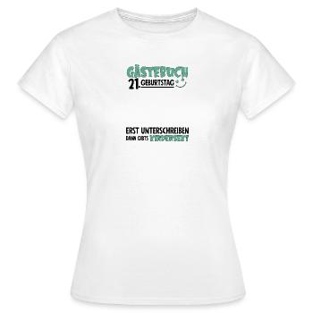 Livre d’or 21 Signe d’anniversaire pour enfants - T-shirt Femme - blanc - Devant - AI Model Female 172 dark (172cm)
