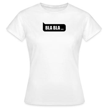 Speech bubble blah blah blah ... - Women's T-Shirt - white - Front - AI Model Female 172 dark (172cm)