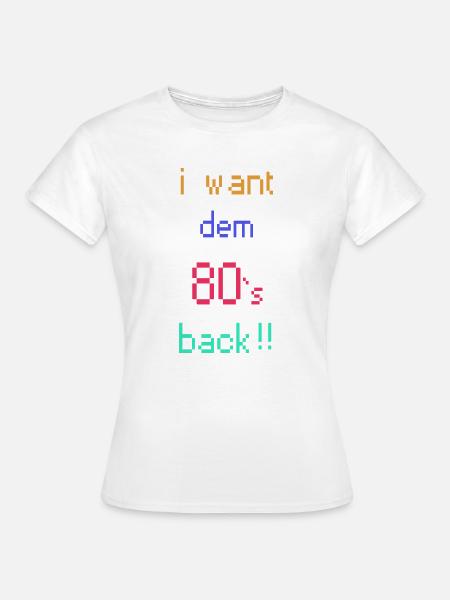 Retro 80er Rückkehr Pixelkunst - Frauen T-Shirt - Weiß