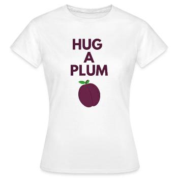 HUG A PLUM - Women's T-Shirt - white - Front - AI Model Female 172 dark (172cm)