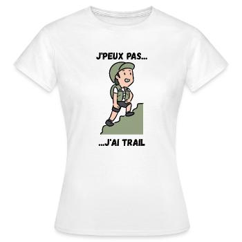 Ich kann nicht, ich habe Trail - Frauen T-Shirt - Weiß - Vorne - AI Model Female 172 dark (172cm)
