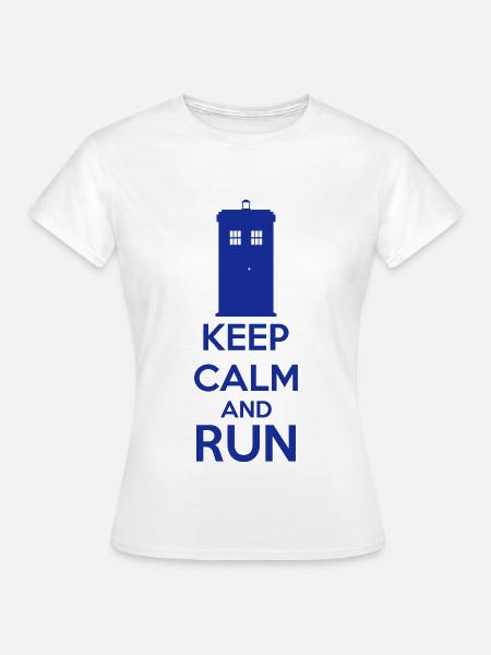 Keep Calm And Run - Frauen T-Shirt - Weiß