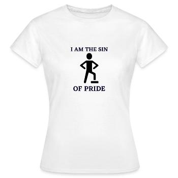 I am the sin of pride - Women's T-Shirt - white - Front - AI Model Female 172 dark (172cm)