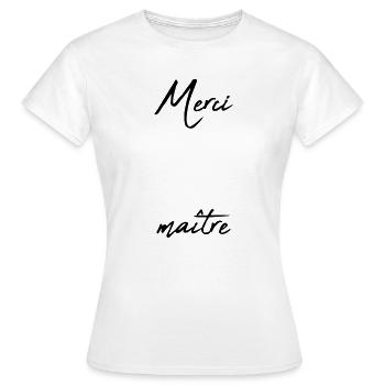 MASTER. MASTER. THANK YOU. THANK YOU, MASTER. MASTER - Women's T-Shirt - white - Front - AI Model Female 172 dark (172cm)