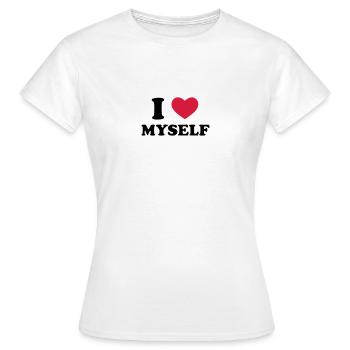 I Love Myself - Frauen T-Shirt - Weiß - Vorne - AI Model Female 172 dark (172cm)