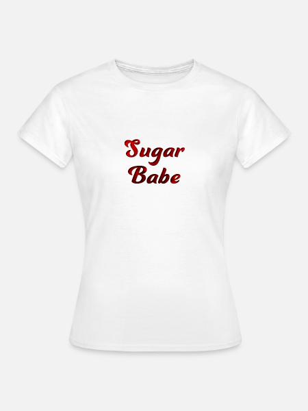 Sugar Babe - Frauen T-Shirt - Weiß