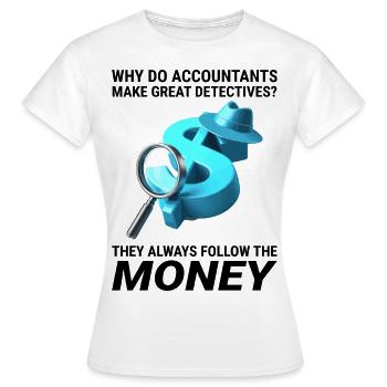 Buchhalter Buchhaltung Buchhaltung Finanzen Lustig - Frauen T-Shirt - Weiß - Vorne - AI Model Female 172 dark (172cm)