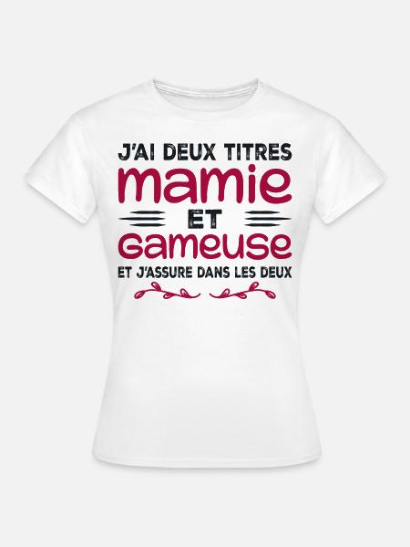 Deux Titres Mamie Gameuse | Geek | Grand-mère - T-shirt Femme - blanc