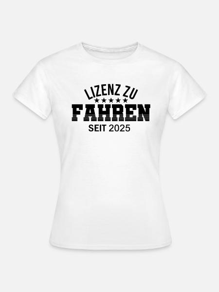 Driving License 2025 Driving Test Driving License Test - Women's T-Shirt - white
