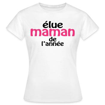 Maman de l'année (2c) - T-shirt Femme - blanc - Devant - AI Model Female 172 dark (172cm)