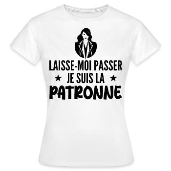 Laisse-moi Passer Je Suis La Patronne - T-shirt Femme - blanc - Devant - AI Model Female 172 dark (172cm)