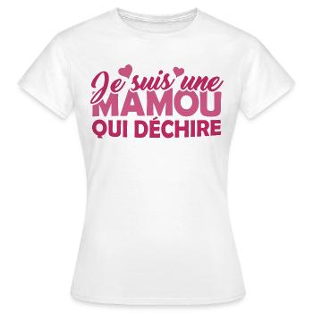 Cadeau Mamou Je suis une Mamou qui Déchire - T-shirt Femme - blanc - Devant - AI Model Female 172 dark (172cm)