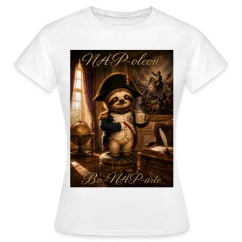 NAPoleon Bo-NAP-arte – Funny Sloth History Pun - Frauen T-Shirt - Weiß - Vorne - AI Model Female 172 dark (172cm)