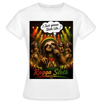 Ragga Sloth – Just Gimme Sloth Life Reggae Design - T-shirt Femme - blanc - Devant - AI Model Female 172 dark (172cm)