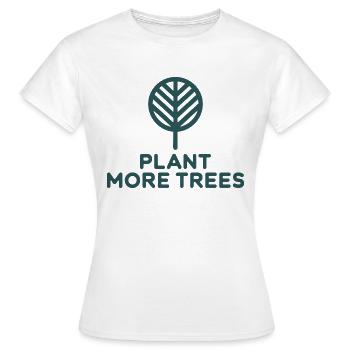 Pflanzt mehr Bäume Naturschutz Aktivist - Frauen T-Shirt - Weiß - Vorne - AI Model Female 172 dark (172cm)
