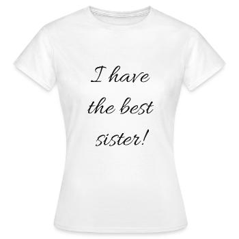 Best sister - T-shirt Femme - blanc - Devant - AI Model Female 172 dark (172cm)