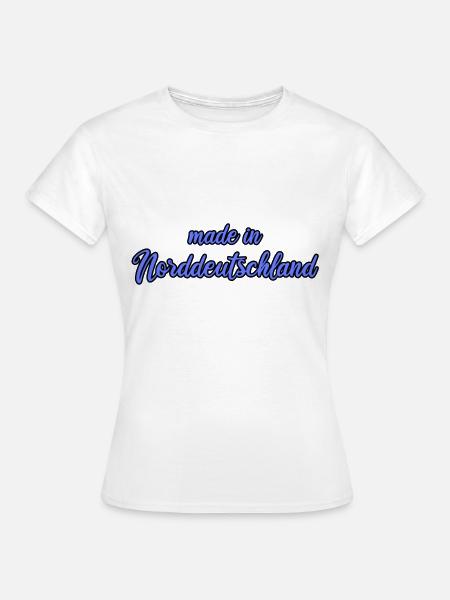 Norddeutschland - Frauen T-Shirt - Weiß