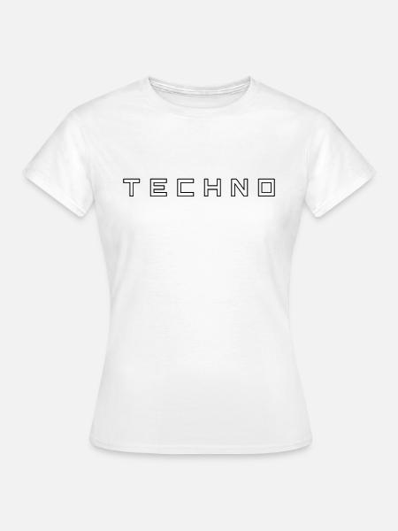 Techno - Frauen T-Shirt - Weiß
