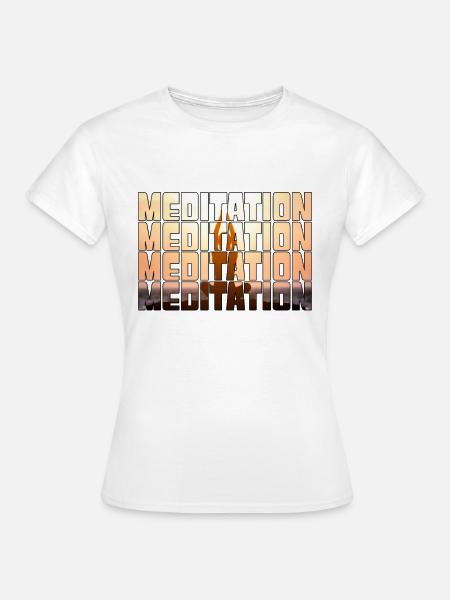 Meditation - Frauen T-Shirt - Weiß