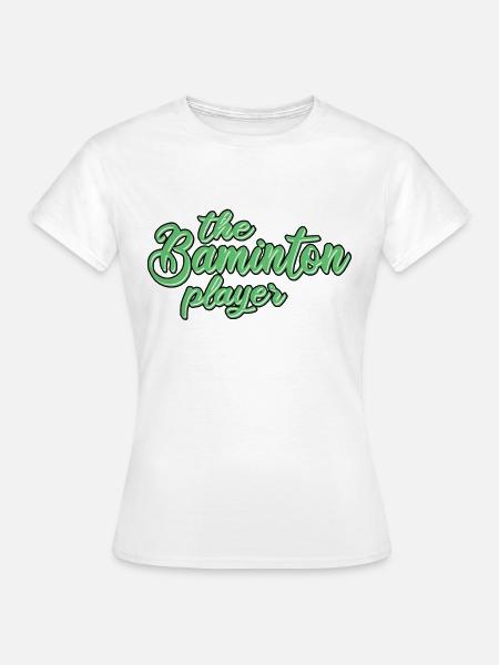 der Badminton Spieler - Frauen T-Shirt - Weiß