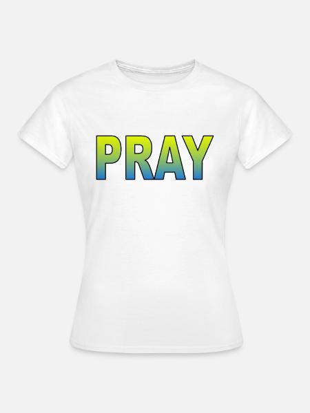 Ukraine pray - Frauen T-Shirt - Weiß