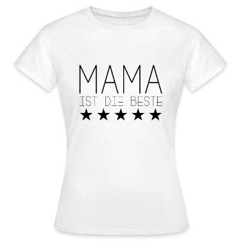 Mama ist die beste - Frauen T-Shirt - Weiß - Vorne - AI Model Female 172 dark (172cm)