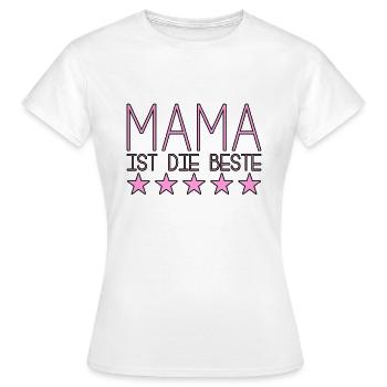 Mama ist die beste - Frauen T-Shirt - Weiß - Vorne - AI Model Female 172 dark (172cm)