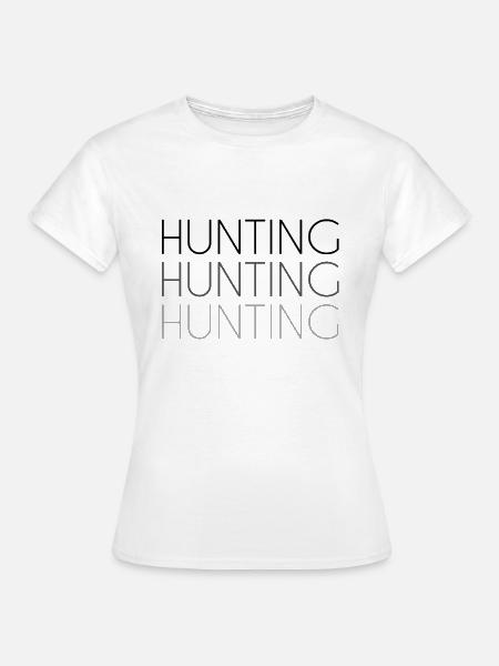 Jagen Schriftzug - Frauen T-Shirt - Weiß