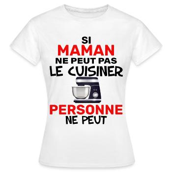 Ma Maman Cuisinière C'est La Meilleure - T-shirt Femme - blanc - Devant - AI Model Female 172 dark (172cm)