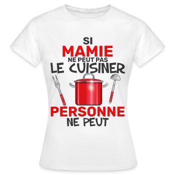 Mamie Aime La Cuisine Pour Les Petits Enfants - T-shirt Femme - blanc - Devant - AI Model Female 172 dark (172cm)