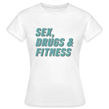 Drogues sexuelles et fitness - T-shirt Femme - blanc - Devant - AI Model Female 172 dark (172cm)