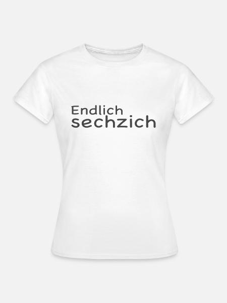 Endlich 60 - Frauen T-Shirt - Weiß