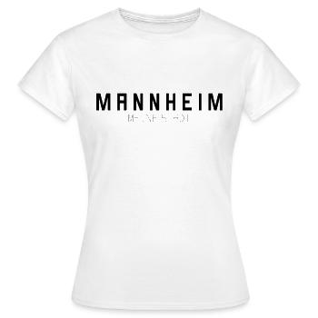 Mannheim Meine Stadt - Frauen T-Shirt - Weiß - Vorne - AI Model Female 172 dark (172cm)